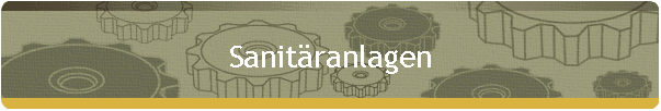 Sanit�ranlagen